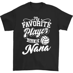 Mi jugadora favorita me llama camiseta nana